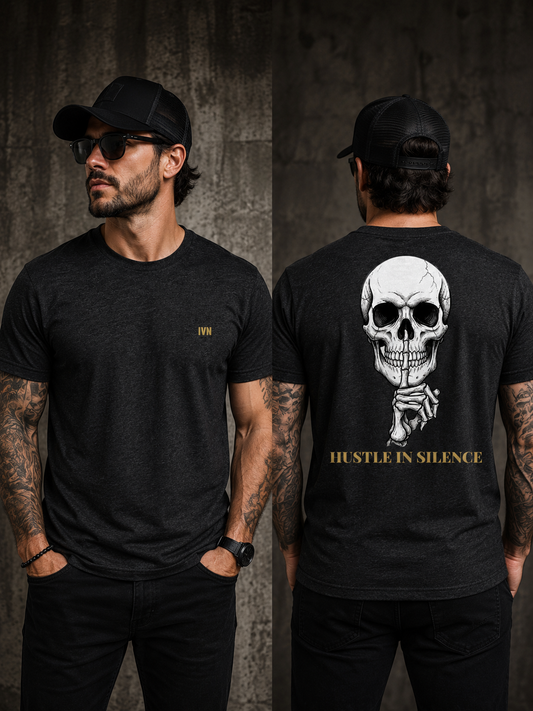 HUSTLE IN SILENCE T-Shirt